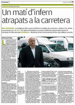 Reportaje publicado en el diario AVUI sobre el colapso de la autov&iacute;a de Castelldefels con dos testimonios de Gav&agrave; Mar (26 de octubre de 2007)